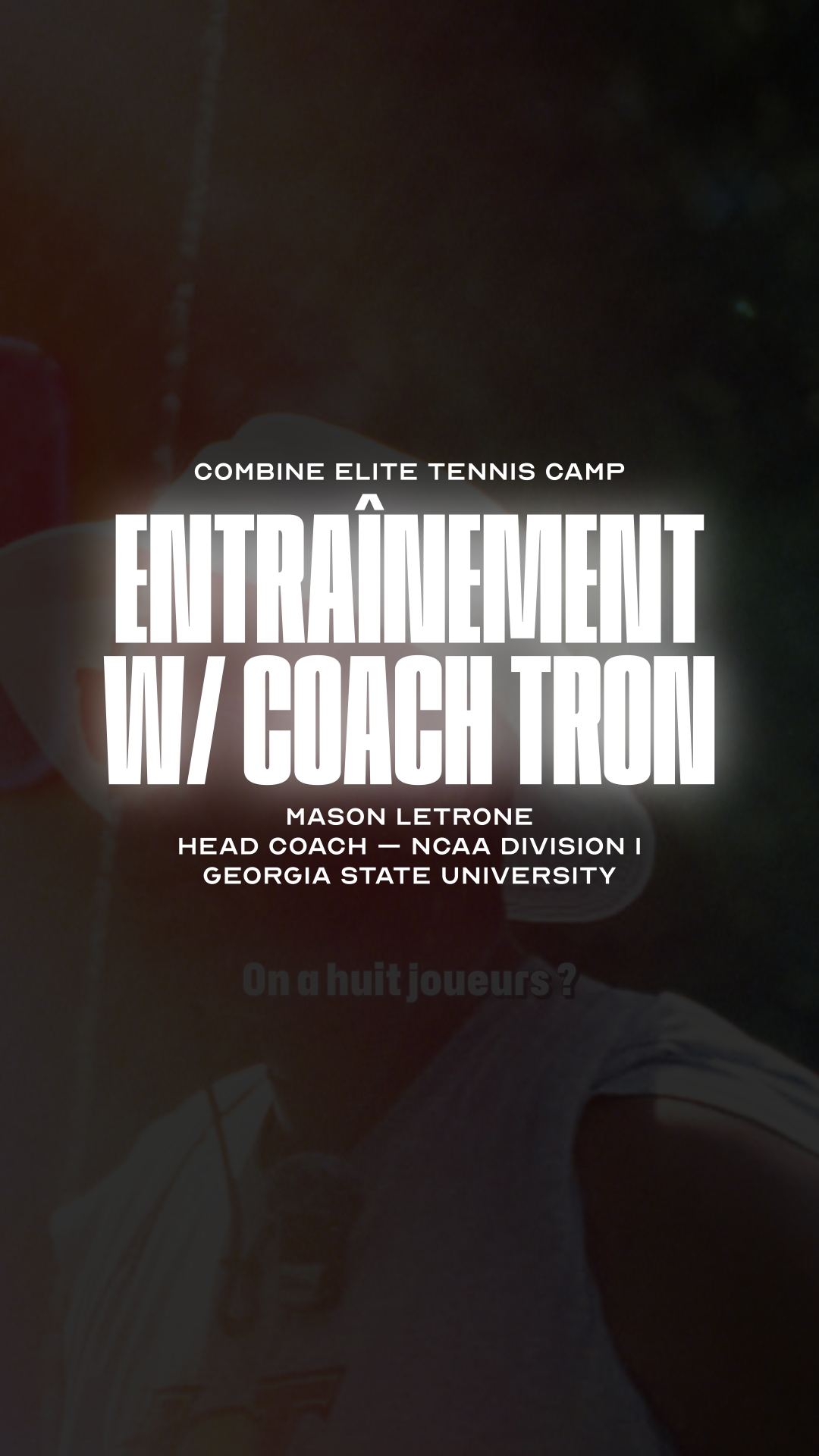Affiche Coach tennis NCAA D1 : Mason Letron